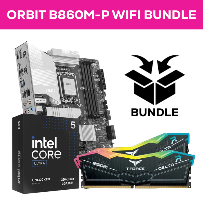 Orbit Intel B860M Bundle - 32GB (2x16GB) 7200MHz DDR5 RAM & MSI Pro B860M-P WIFI6E